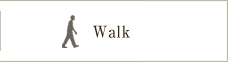 Walk