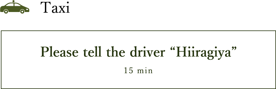 Taxi Please tell the driver